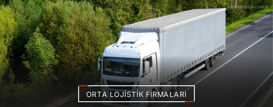 Orta Lojistik Taşımacılık
